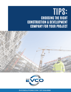 EvCo - Choosing the Right Construction and Development Company Guide